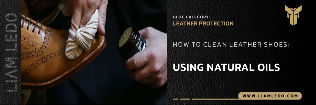 waxing leather shoes after natural cleaning - how to clean leather shoes naturally