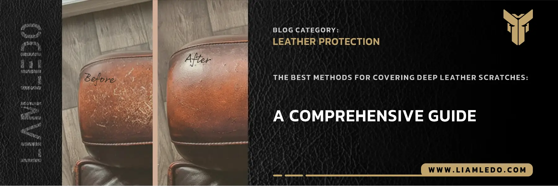 Deep leather scratch fix tips for repairing and restoring leather