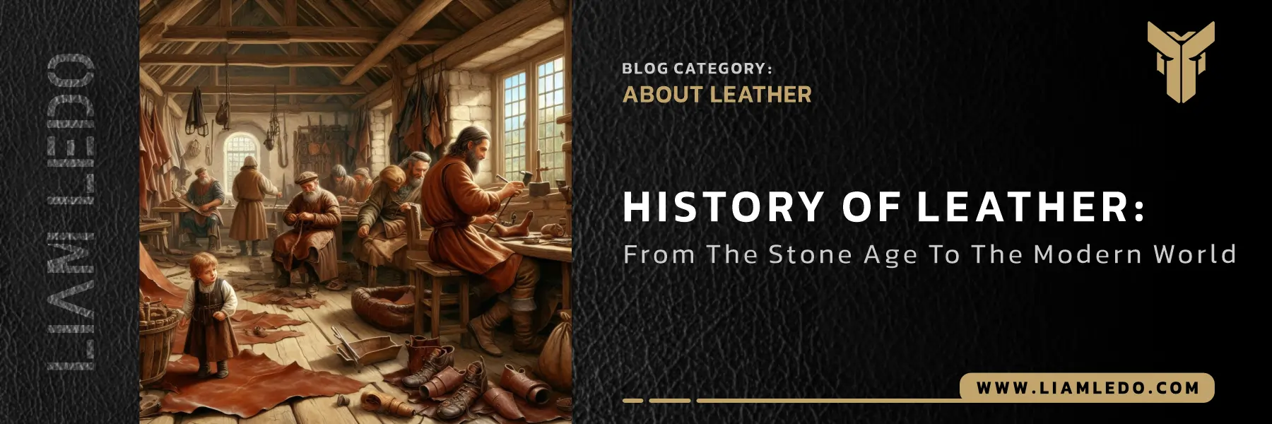History of leather making: traditional and modern leather crafting, including ancient tanning techniques, leather products, and sustainable leather methods.