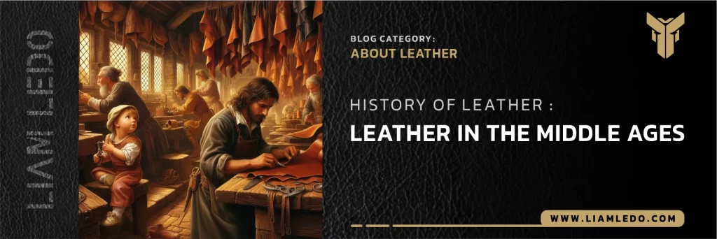 History of leather making: traditional and modern leather crafting, including ancient tanning techniques, leather products, and sustainable leather methods.