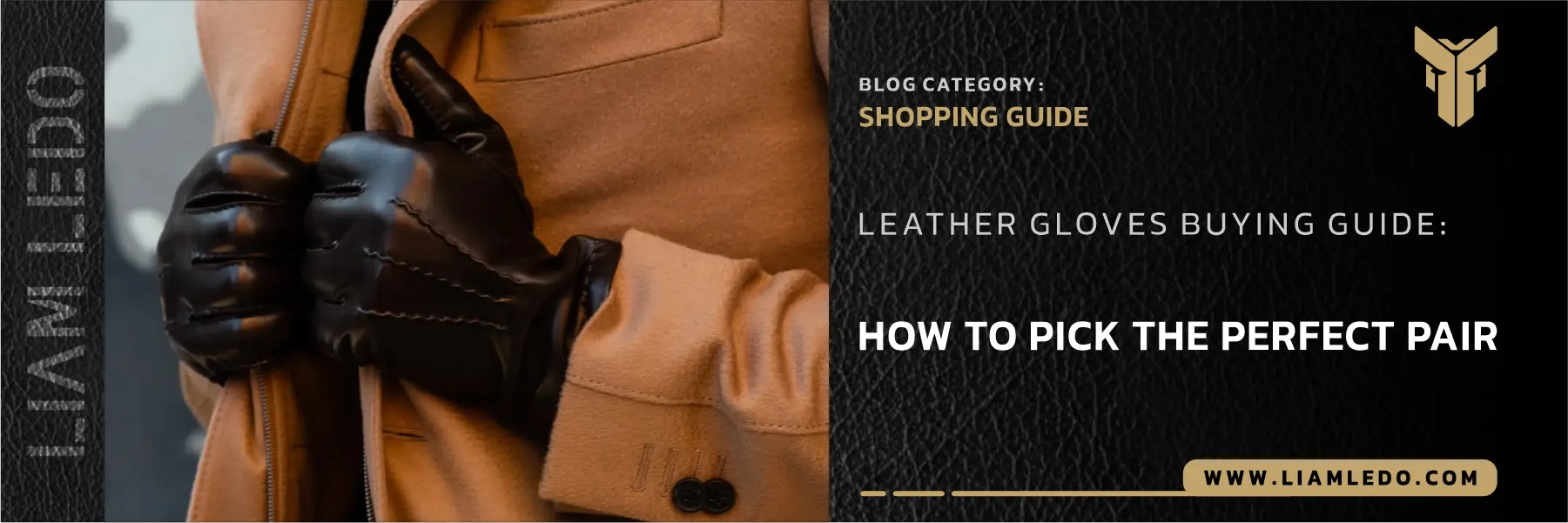 Leather gloves buying guide with types, sizing, styles, and care tips for men’s and women’s gloves.