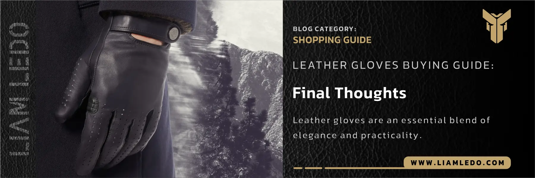Leather gloves buying guide with types, sizing, styles, and care tips for men’s and women’s gloves.