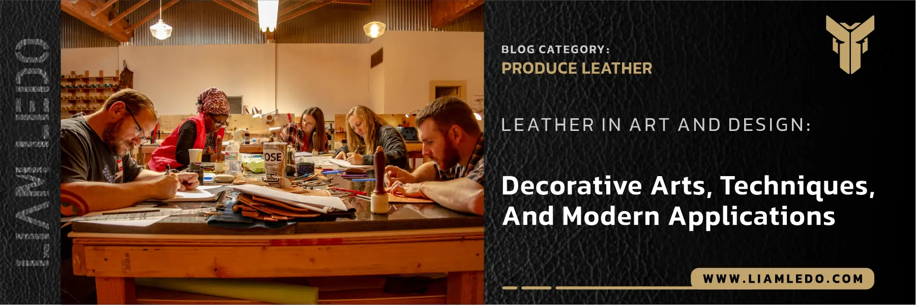 Leather in Art and Design: decorative arts and crafts, traditional techniques, modern fashion, and luxury home decor.